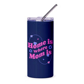 Home is where Mom is travel cup product